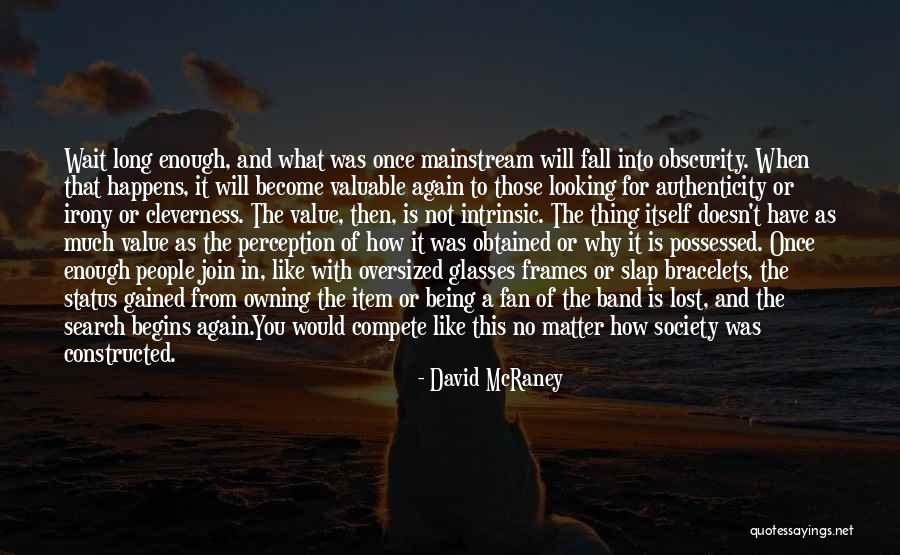 David McRaney Quotes 2233989 David McRaney Quotes 2233989