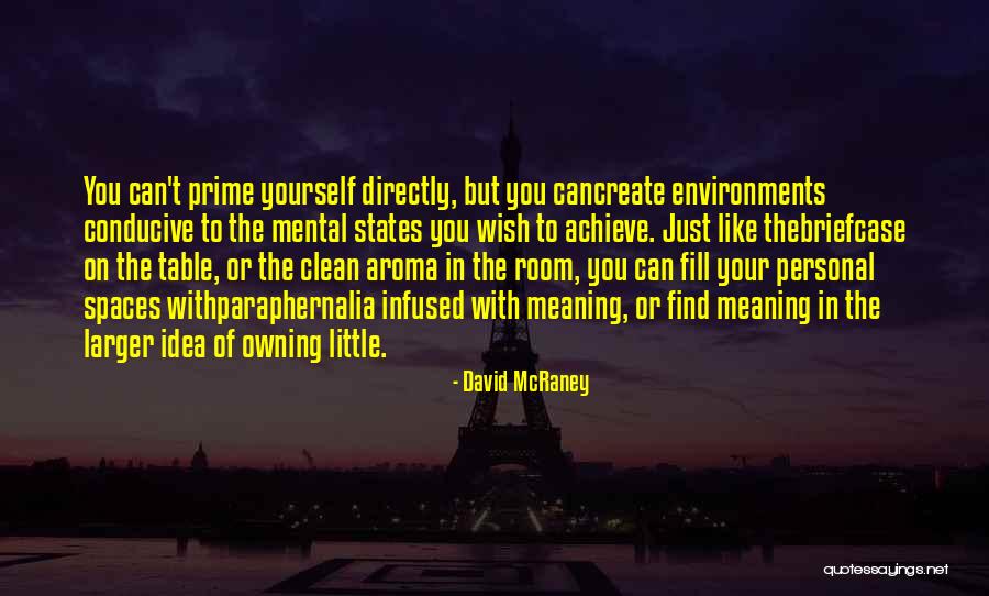 David McRaney Quotes 408404 David McRaney Quotes 408404