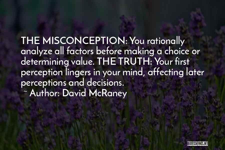 David McRaney Quotes 415323