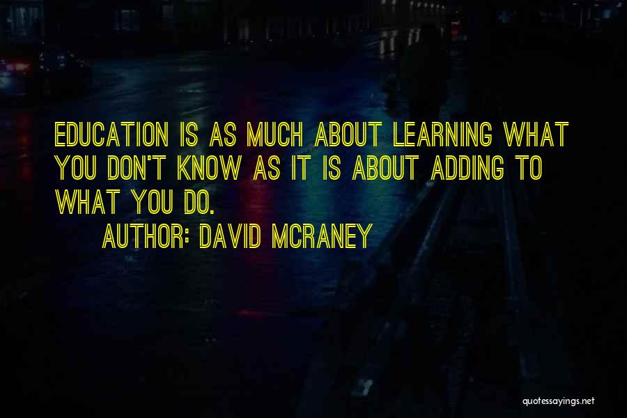 David McRaney Quotes 488762