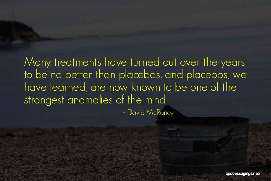 David McRaney Quotes 847042 David McRaney Quotes 847042