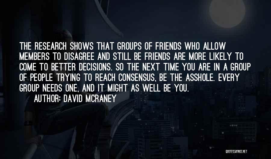David McRaney Quotes 868615