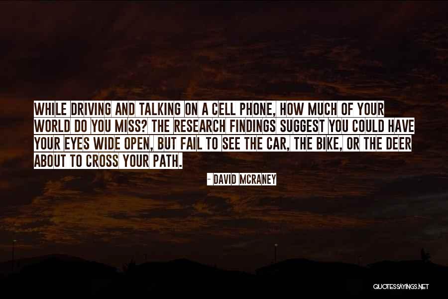 David McRaney Quotes 983851 David McRaney Quotes 983851
