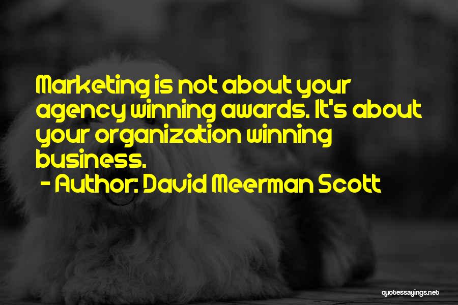 David Meerman Scott Quotes 1337950