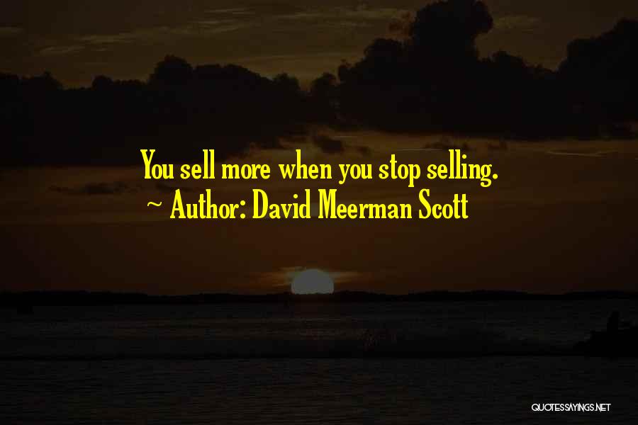 David Meerman Scott Quotes 1341576