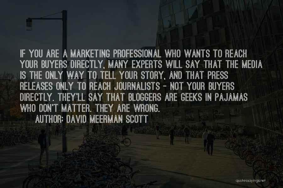 David Meerman Scott Quotes 1938867