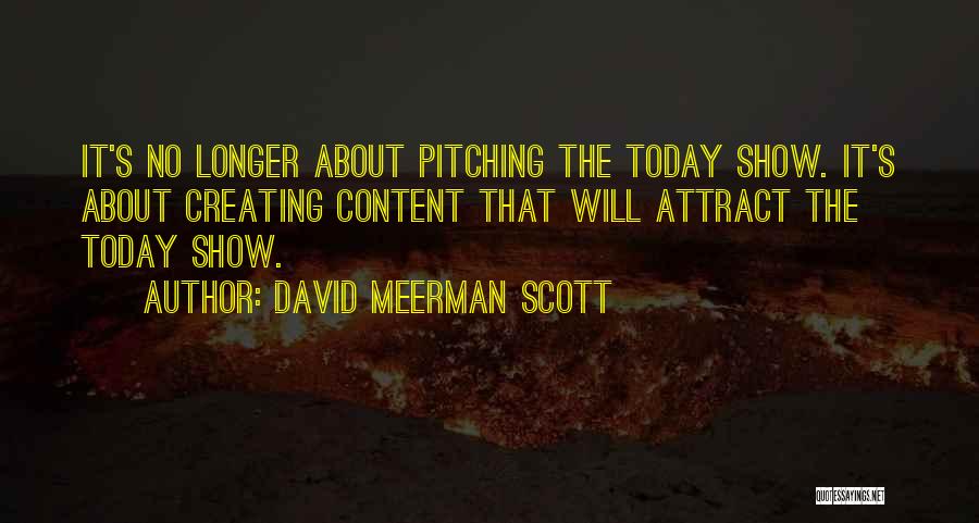 David Meerman Scott Quotes 361382