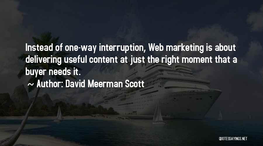 David Meerman Scott Quotes 556553