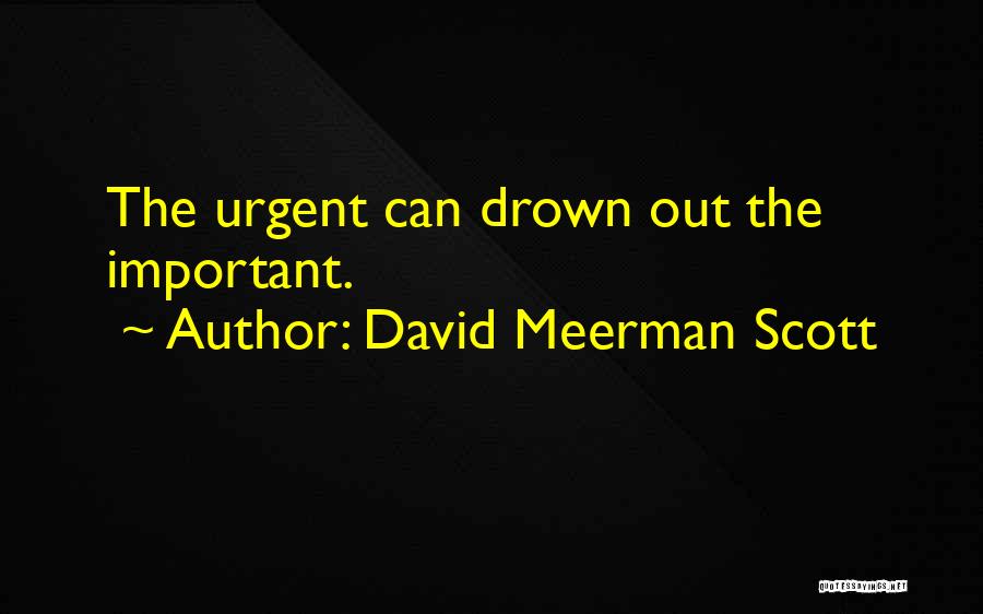 David Meerman Scott Quotes 769048