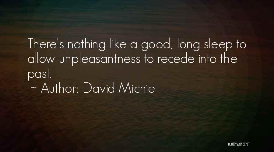 David Michie Quotes 1470745