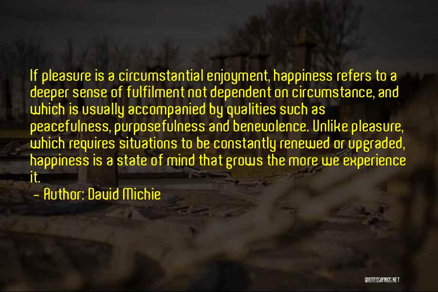 David Michie Quotes 1507322