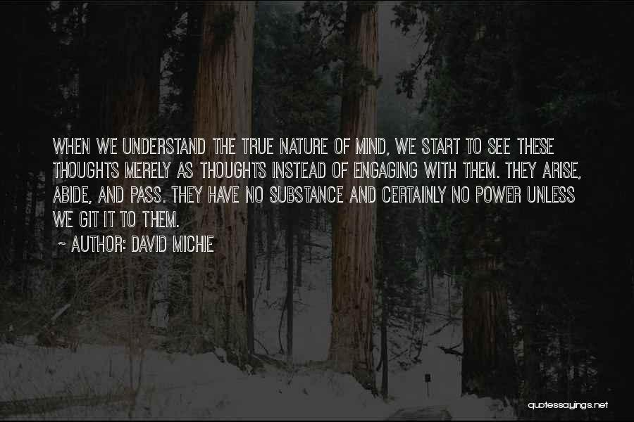 David Michie Quotes 1555681