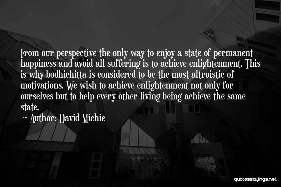 David Michie Quotes 1605909