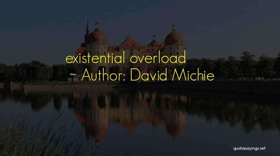 David Michie Quotes 175350