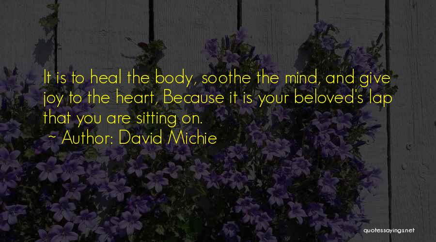 David Michie Quotes 2118434