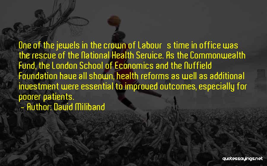 David Miliband Quotes 1202746