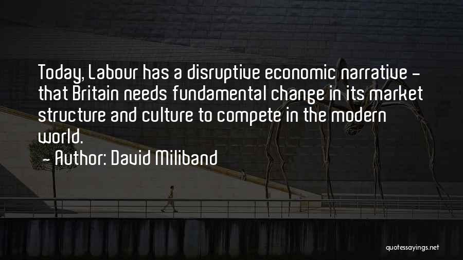 David Miliband Quotes 1421921