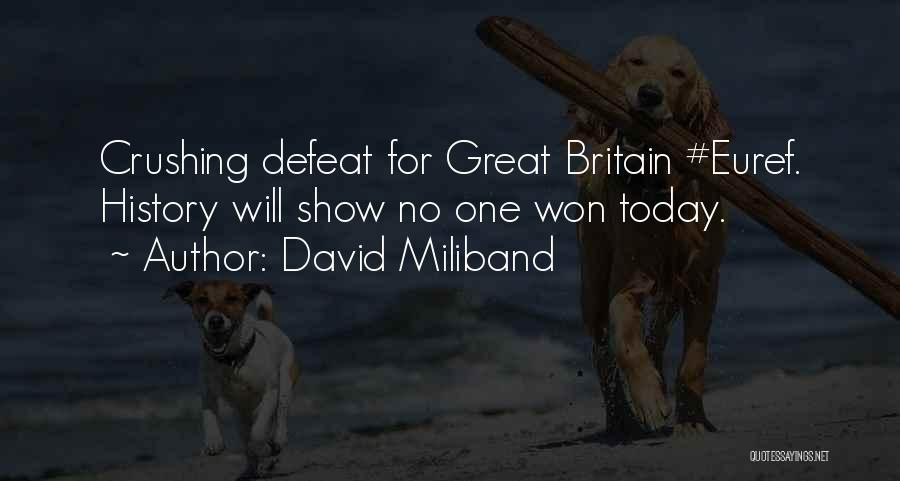 David Miliband Quotes 303363
