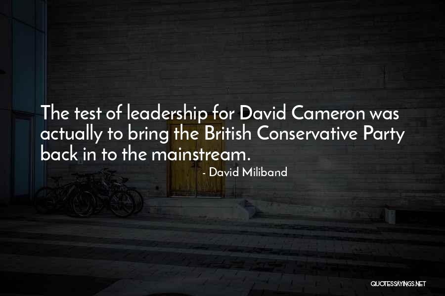 David Miliband Quotes 832515