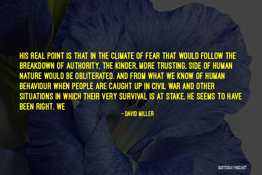 David Miller Quotes 647000 David Miller Quotes 647000