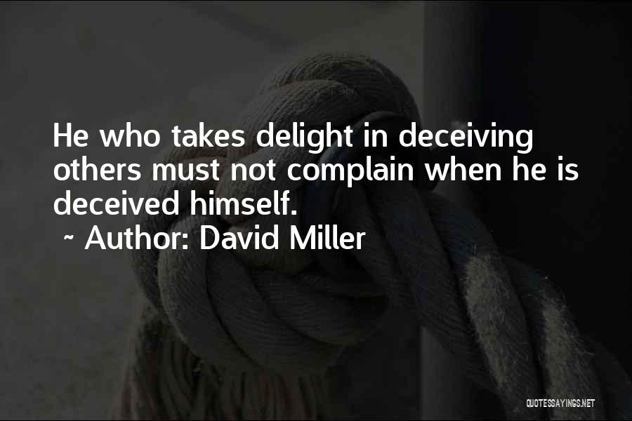 David Miller Quotes 78391