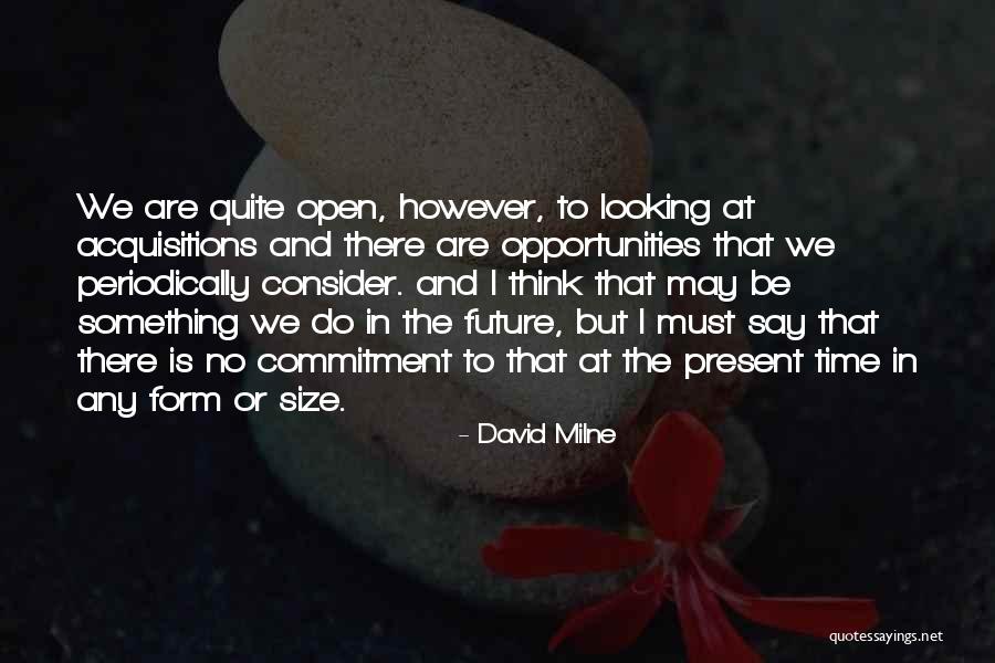 David Milne Quotes 399237