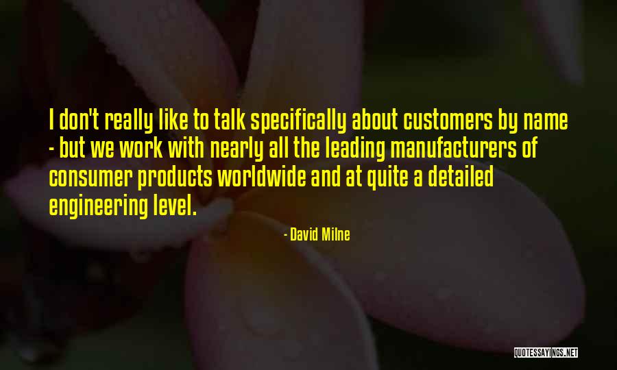 David Milne Quotes 905890 David Milne Quotes 905890