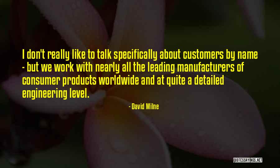 David Milne Quotes 905890