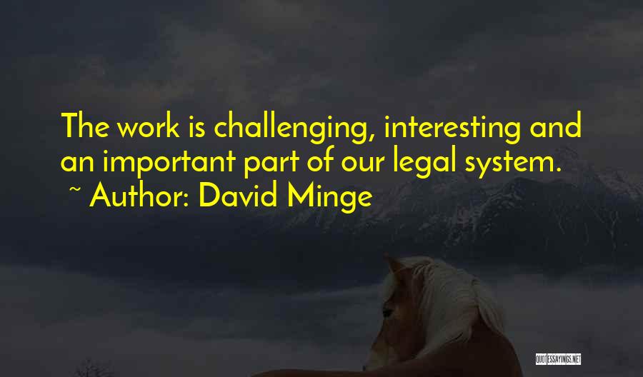 David Minge Quotes 1168055