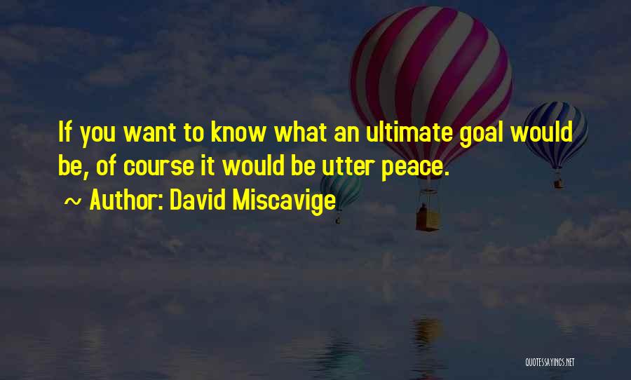 David Miscavige Quotes 1694561