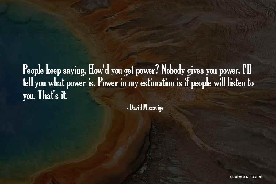 David Miscavige Quotes 2165158 David Miscavige Quotes 2165158