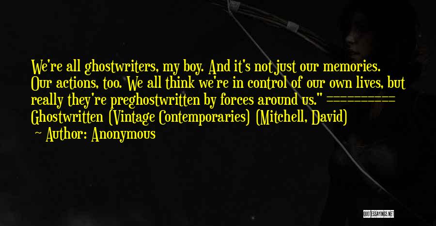 David Mitchell Ghostwritten Quotes By Anonymous