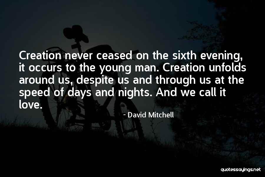 David Mitchell Quotes 1083403