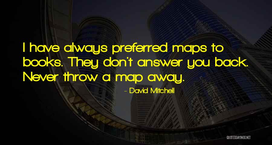 David Mitchell Quotes 1086374