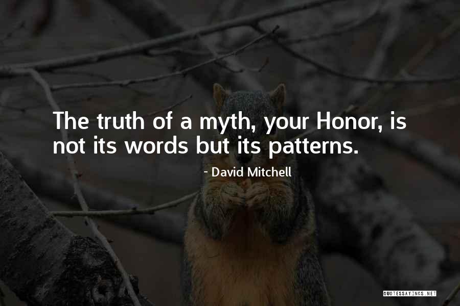 David Mitchell Quotes 1165011