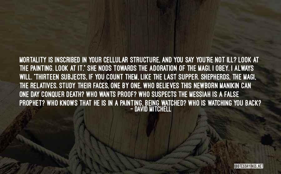 David Mitchell Quotes 1273535 David Mitchell Quotes 1273535