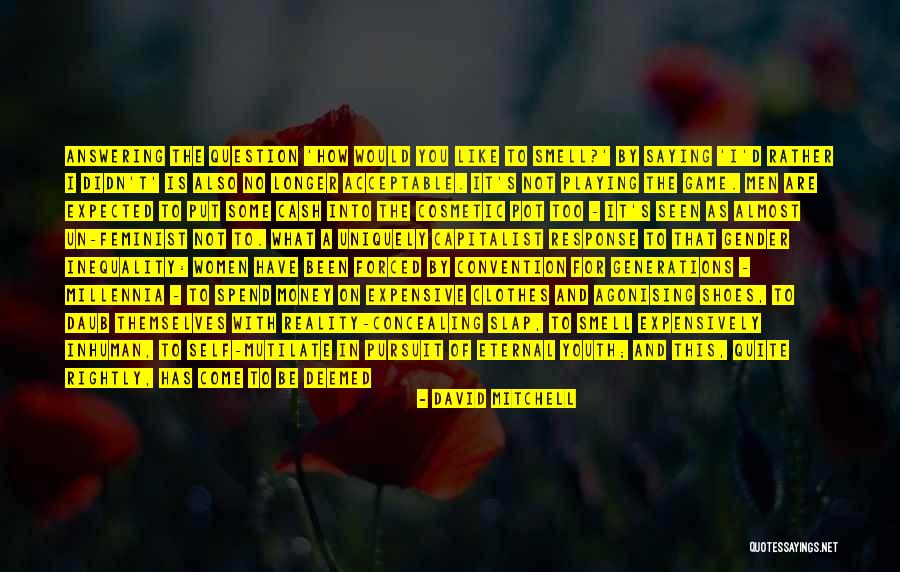 David Mitchell Quotes 1421148 David Mitchell Quotes 1421148