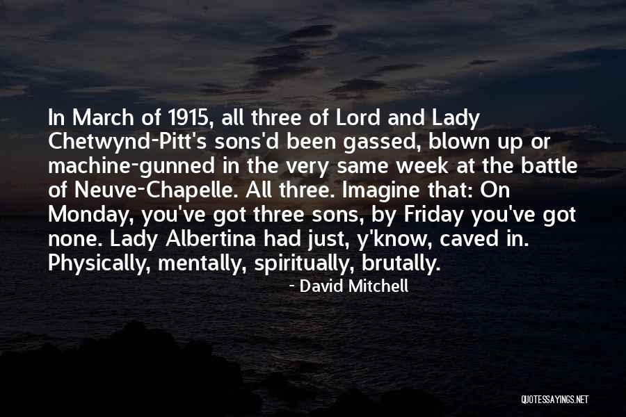 David Mitchell Quotes 1683369 David Mitchell Quotes 1683369