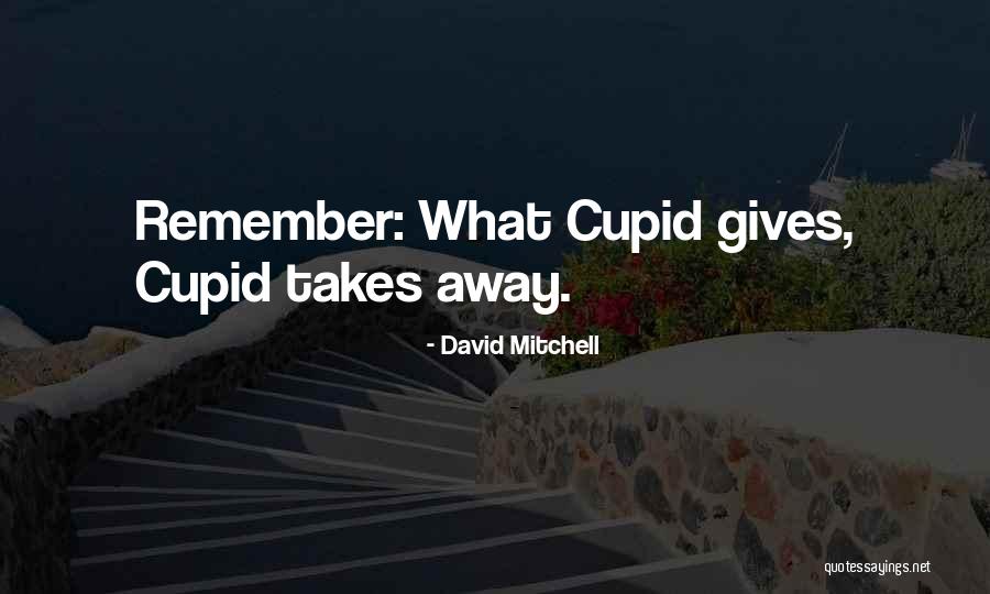 David Mitchell Quotes 1792455