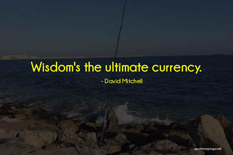 David Mitchell Quotes 2257880 David Mitchell Quotes 2257880
