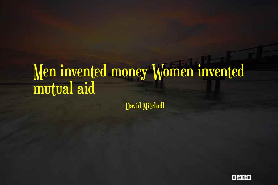 David Mitchell Quotes 671236