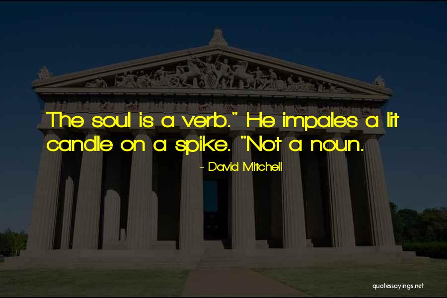 David Mitchell Quotes 692102 David Mitchell Quotes 692102