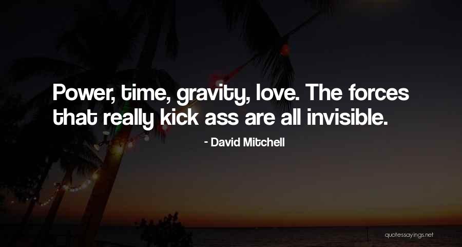 David Mitchell Quotes 868113