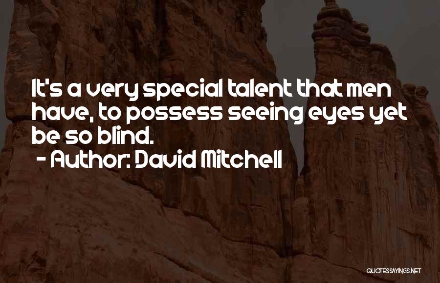 David Mitchell Quotes 91999
