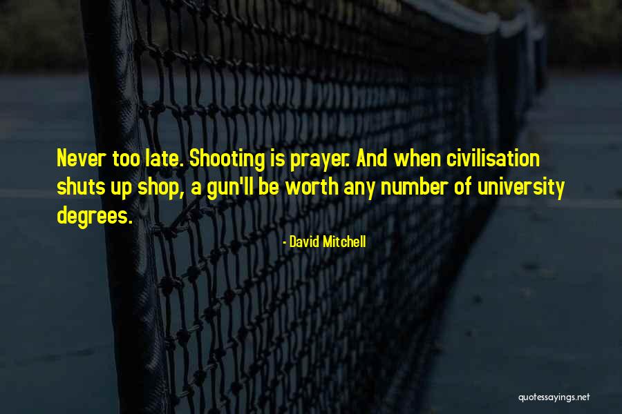 David Mitchell Quotes 935026