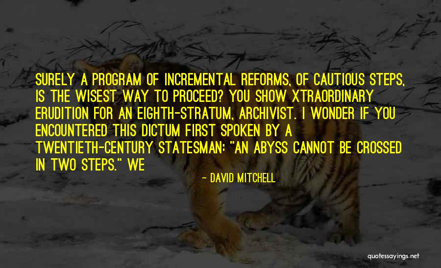 David Mitchell Quotes 994018