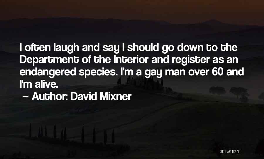 David Mixner Quotes 1580956