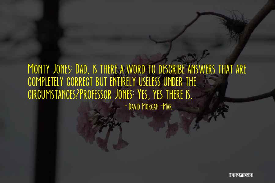 David Morgan-Mar Quotes 1770266 David Morgan-Mar Quotes 1770266