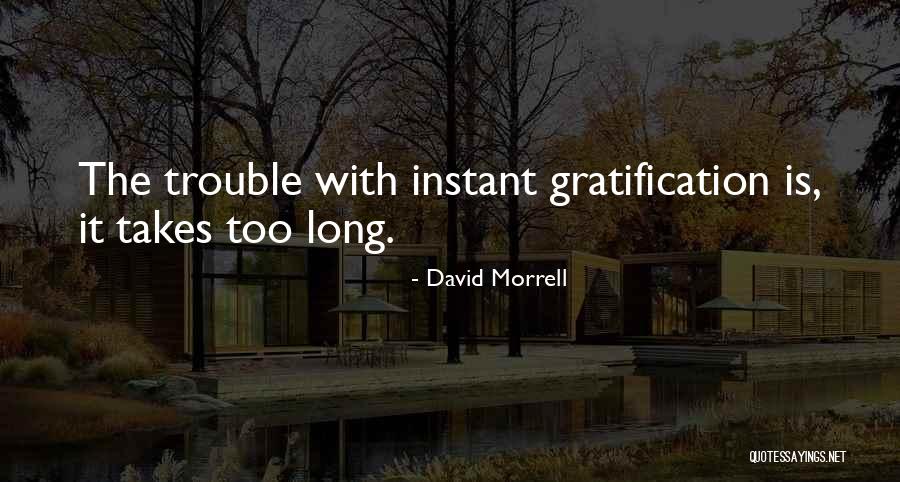 David Morrell Quotes 1480373