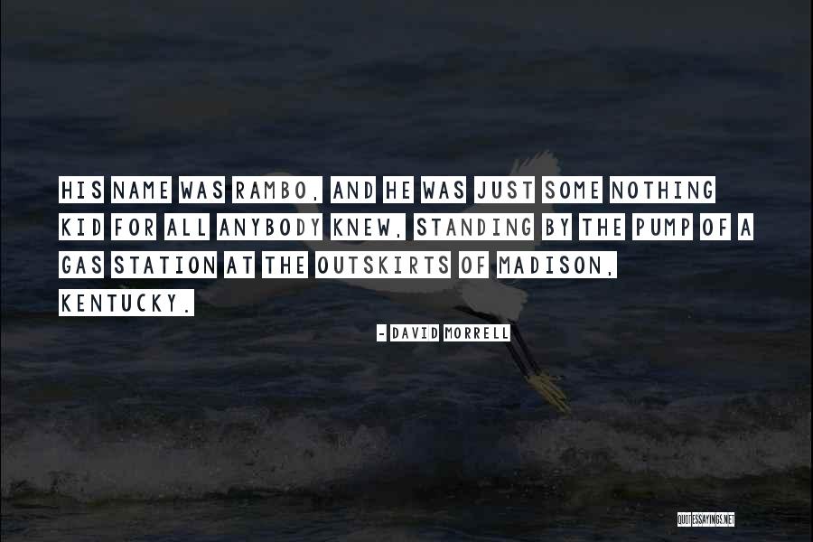 David Morrell Quotes 1608093 David Morrell Quotes 1608093